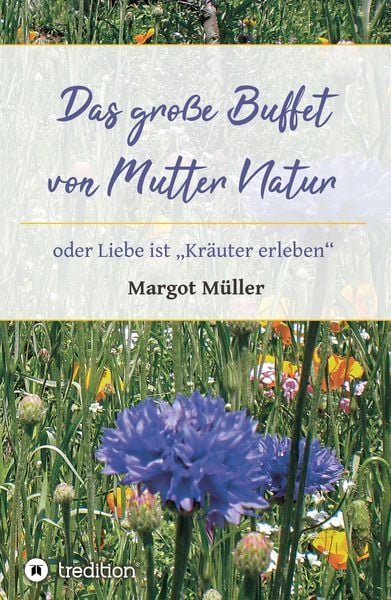 Produktbild: Das gro&szlig;e Buffet von Mutter Natur