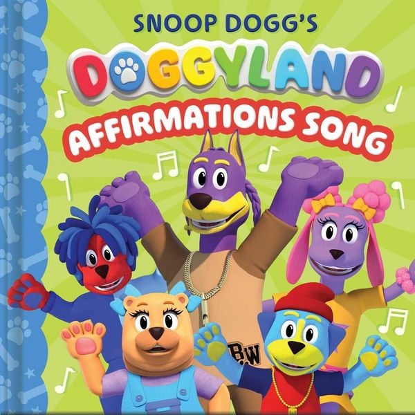 Produktbild: Snoop Dogg's Doggyland: Affirmations Song (a Doggyland Cased Board Book Great Gift for Kids)