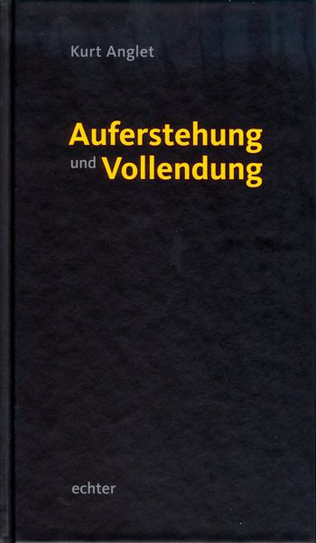 Produktbild: Auferstehung und Vollendung