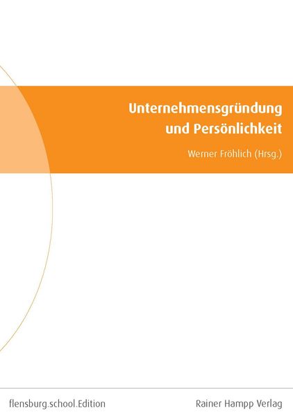 Produktbild: Unternehmensgr&uuml;ndung und Pers&ouml;nlichkeit