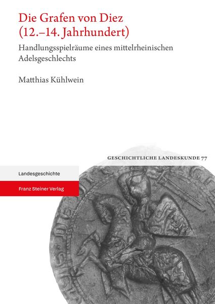 Produktbild: Die Grafen von Diez (12.-14. Jahrhundert)