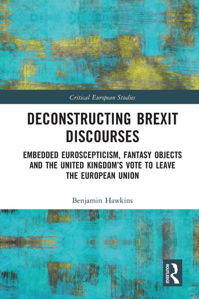 Produktbild: Deconstructing Brexit Discourses