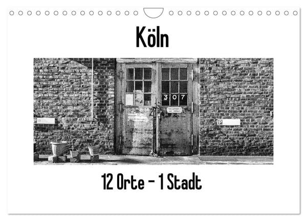 Produktbild: K&ouml;ln. 12 Orte - 1 Stadt (Wandkalender 2026 DIN A4 quer), CALVENDO Monatskalender