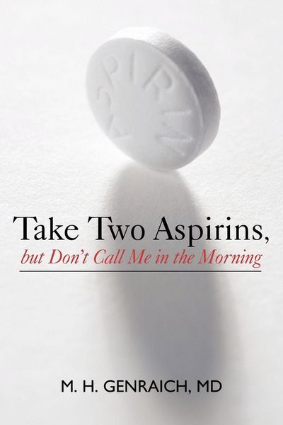 Produktbild: Take Two Aspirins, But Don't Call Me in the Morning