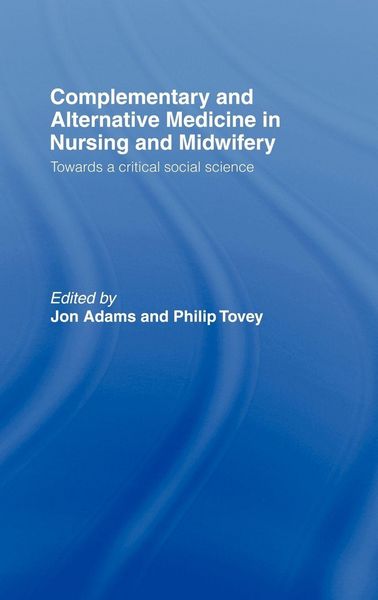 Produktbild: Complementary and Alternative Medicine in Nursing and Midwifery