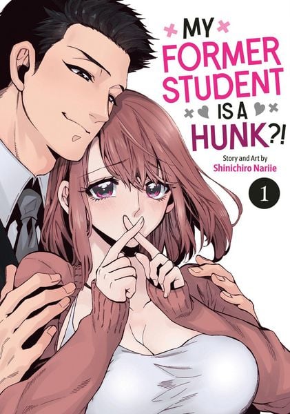 Produktbild: My Former Student Is a Hunk?! Vol. 1