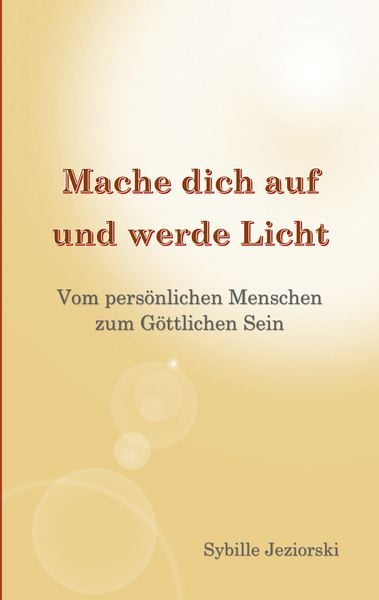 Produktbild: Mache dich auf und werde Licht