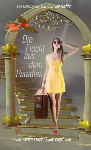 Produktbild: Die Flucht aus dem Paradies ...