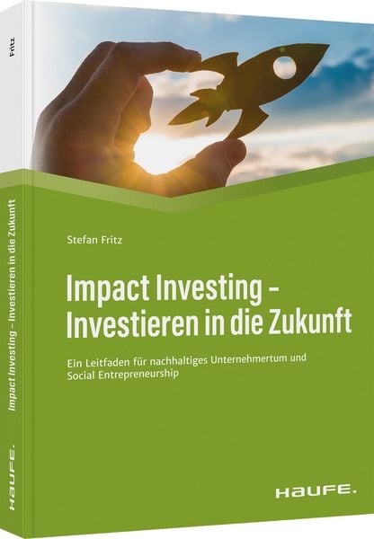 Produktbild: Impact Investing - Investieren in die Zukunft