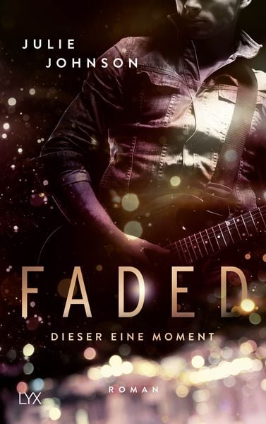 Produktbild: Faded - Dieser eine Moment