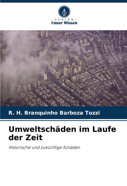 Produktbild: Umweltsch&auml;den im Laufe der Zeit
