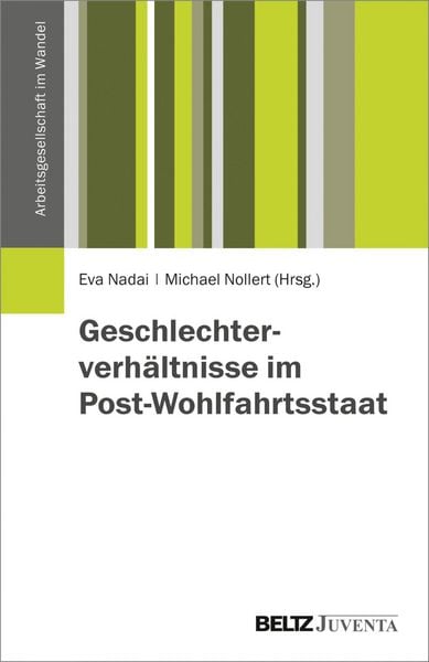 Produktbild: Geschlechterverh&auml;ltnisse im Post-Wohlfahrtsstaat