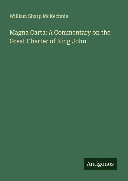 Produktbild: Magna Carta: A Commentary on the Great Charter of King John