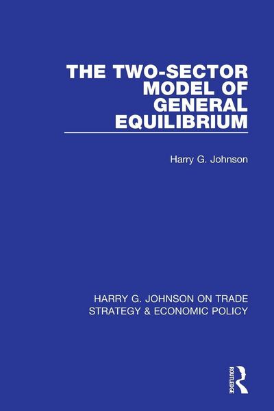 Produktbild: The Two-Sector Model of General Equilibrium