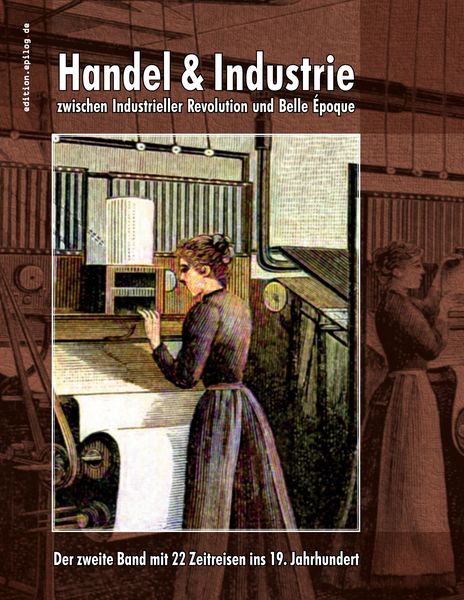Produktbild: Handel & Industrie zwischen Industrieller Revolution und Belle &Eacute;poque