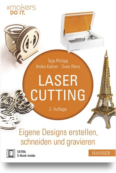 Lasercutting, Set von Teja Philipp,Anika Kehrer,Sven Rens, Carl Hanser, 978-3-446-47345-4