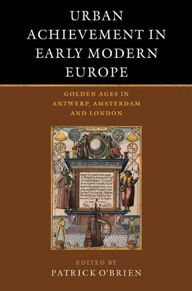Produktbild: Urban Achievement in Early Modern Europe