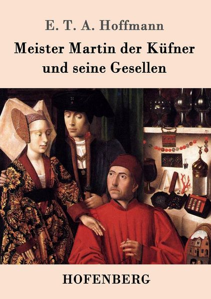 Produktbild: Meister Martin der K&uuml;fner und seine Gesellen