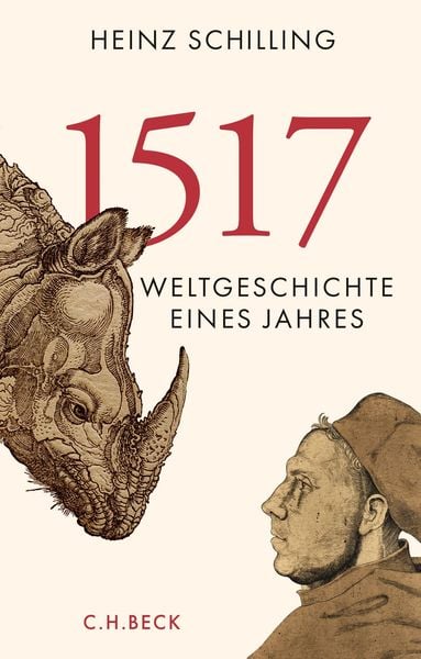 1517, Gebundene Ausgabe von Heinz Schilling, C.H. Beck, 2710001843169