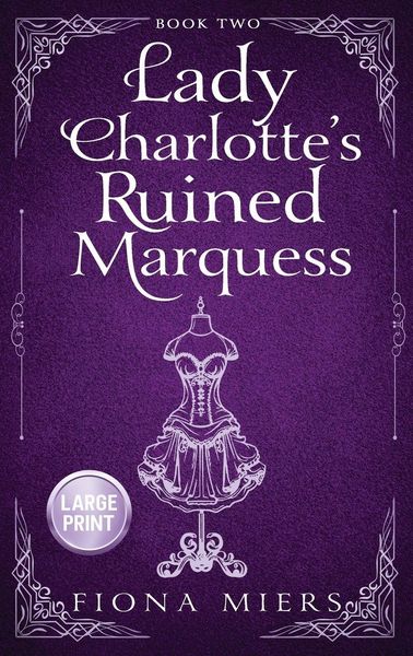 Produktbild: Lady Charlotte's Ruined Marquess