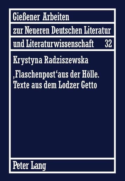 Produktbild: &laquo;Flaschenpost&raquo; aus der Hoelle. Texte aus dem Lodzer Getto