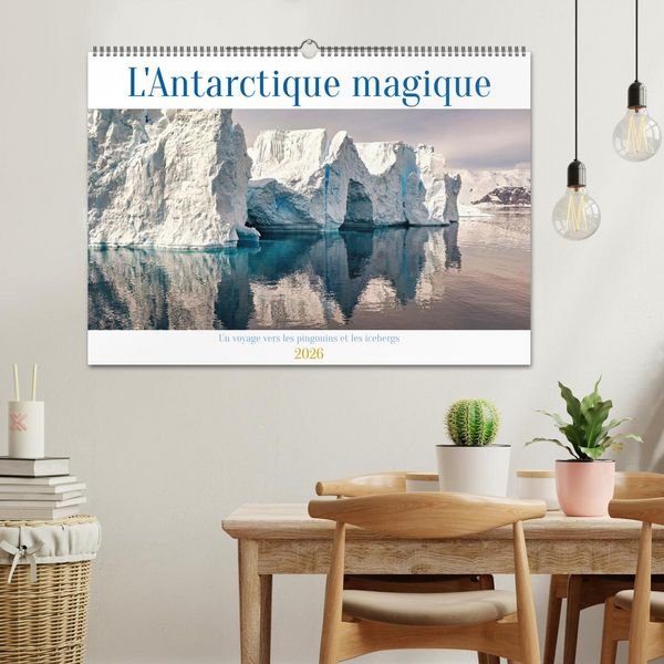 Produktbild: L'Antarctique magique (Calendrier mural 2026 DIN A2 vertical), CALVENDO calendrier mensuel