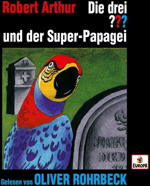Produktbild: Die drei ???: Oliver Rohrbeck liest ... Super-Papagei/4 CDs