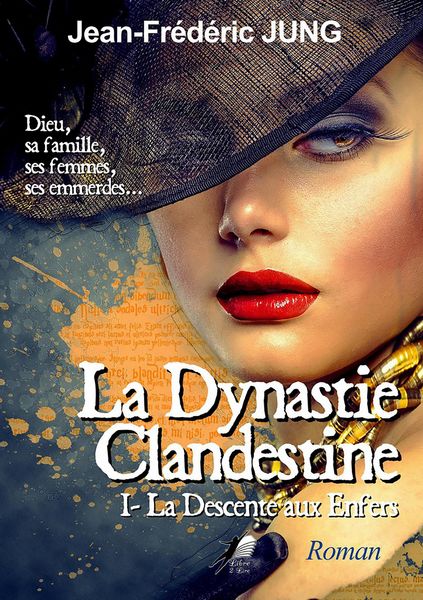 Produktbild: La dynastie clandestine - Tome 1