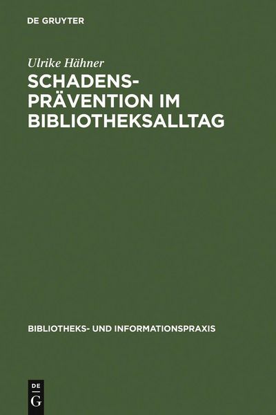 Produktbild: Schadenspr&auml;vention im Bibliotheksalltag