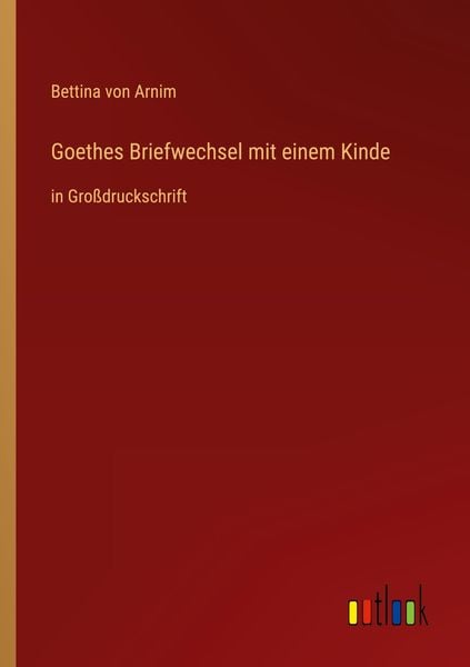Produktbild: Goethes Briefwechsel mit einem Kinde