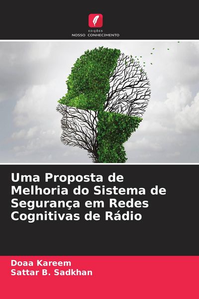 Produktbild: Uma Proposta de Melhoria do Sistema de Seguran&ccedil;a em Redes Cognitivas de R&aacute;dio