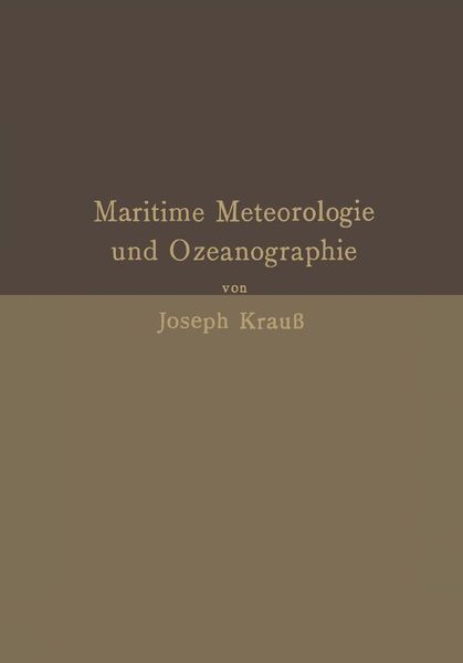 Produktbild: Grundz&uuml;ge der maritimen Meteorologie und Ozeanographie