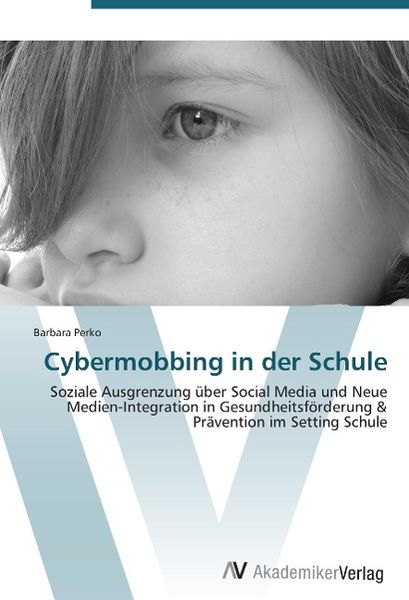 Produktbild: Perko, B: Cybermobbing in der Schule