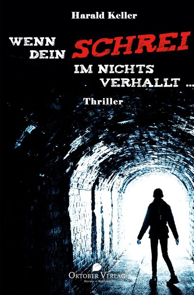 Produktbild: Wenn Dein Schrei im Nichts verhallt ...