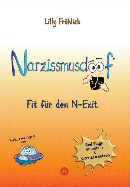 Produktbild: Narzissmusdoof - der doofe Ratgeber, um Red Flags zu erkennen, Gaslighting zu entlarven, frei zu werden