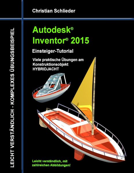 Produktbild: Autodesk Inventor 2015 - Einsteiger-Tutorial HYBRIDJACHT