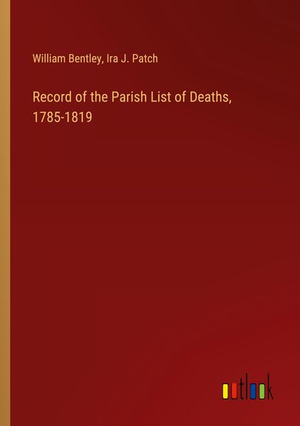 Produktbild: Record of the Parish List of Deaths, 1785-1819