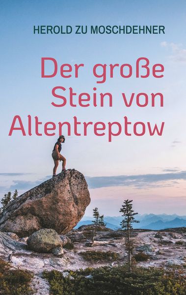 Produktbild: Der gro&szlig;e Stein von Altentreptow