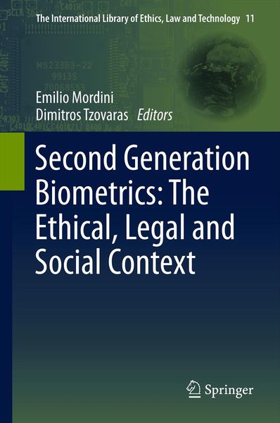 Produktbild: Second Generation Biometrics: The Ethical, Legal and Social Context