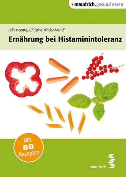 Produktbild: Ernährung bei Histaminintoleranz