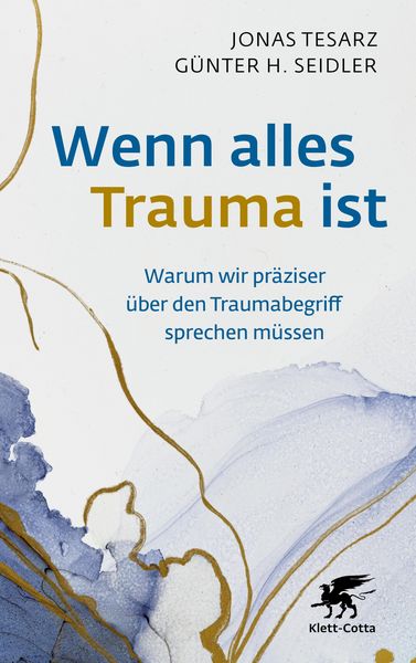 Produktbild: Wenn alles Trauma ist