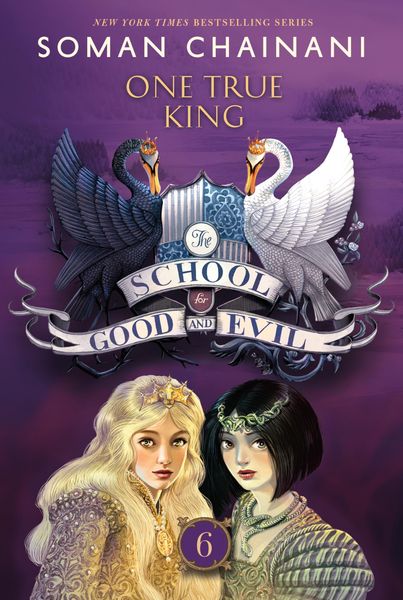 Produktbild: The School for Good and Evil #6: One True King