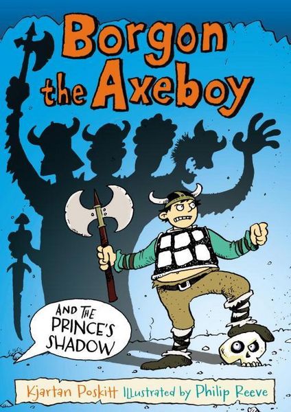 Produktbild: Poskitt, K: Borgon the Axeboy and the Prince's Shadow