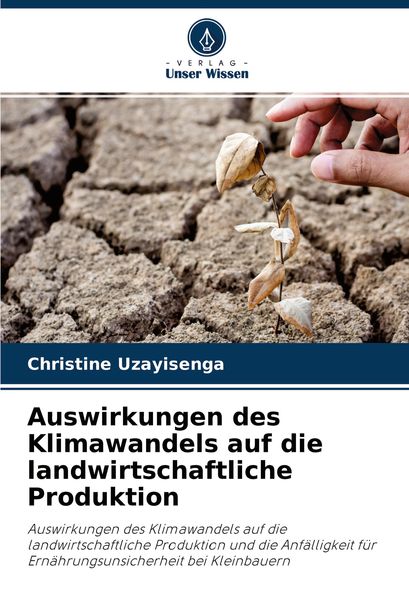 Produktbild: Auswirkungen des Klimawandels auf die landwirtschaftliche Produktion