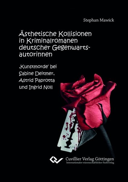 Produktbild: &Auml;sthetische Kollisionen in Kriminalromanen deutscher Gegenwartsautorinnen