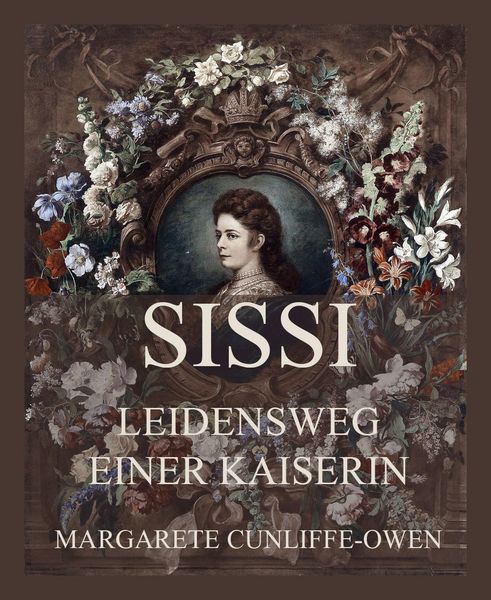 Produktbild: Sissi - Leidensweg einer Kaiserin