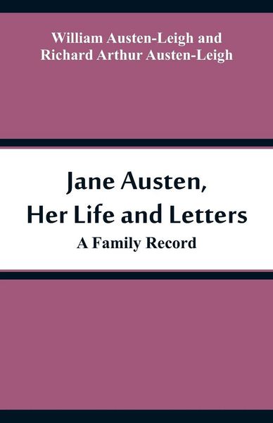 Produktbild: Jane Austen, Her Life and Letters