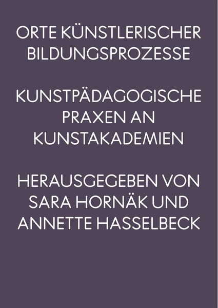 Produktbild: Orte k&uuml;nstlerischer Bildungsprozesse