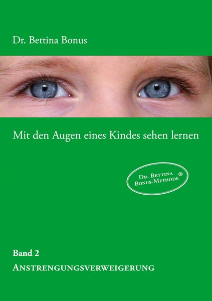 Produktbild: Mit den Augen eines Kindes sehen lernen - Band 2