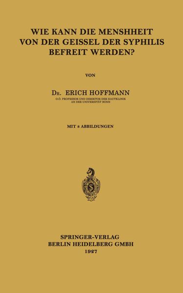 Produktbild: Wie Kann die Menschheit von der Geissel der Syphilis Befreit Werden?